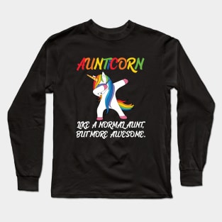 Aunticorn like a normal Aunt Long Sleeve T-Shirt